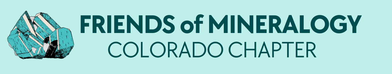 Friends of Mineralogy Colorado Chapter